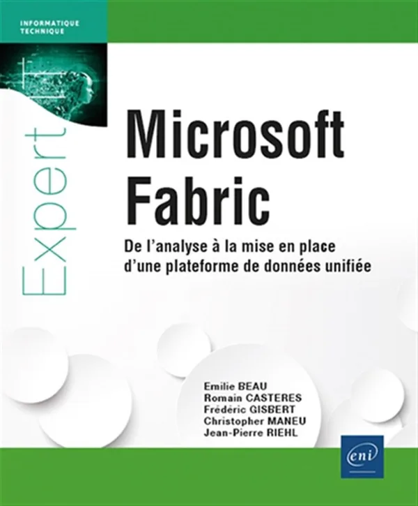 Cover of Microsoft Fabric – De l'analyse à la mise en place d'une plateforme de données unifiée